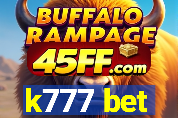 k777 bet